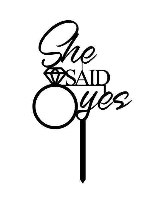 She Said YES with Ring Acrylic Topper