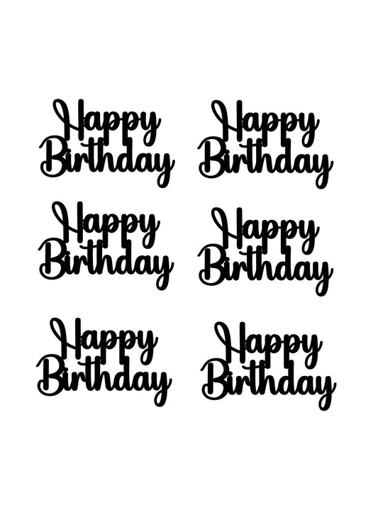 Happy Birthday Acrylic Sign Pack of 6